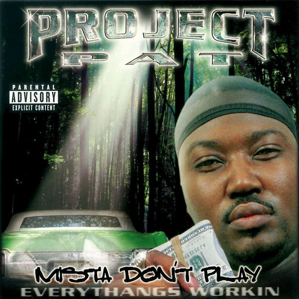 The Wayback Machine: Project Pat's 'Mista Don't Play' Was The Soundtrack To  My Summer Mourning, by Greg Whitt