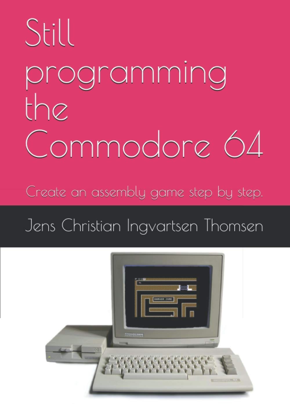 [DOWNLOAD][BEST]} Still programming the Commodore 64 Create an