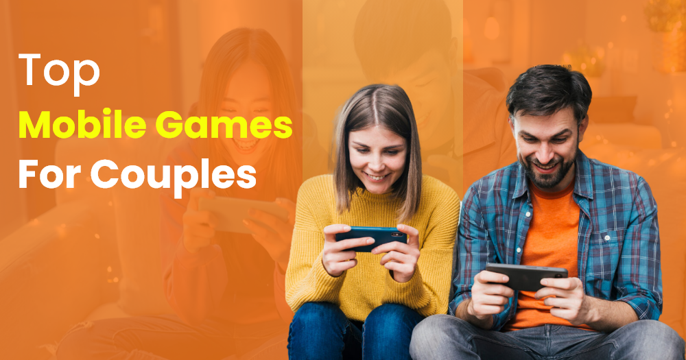 20+ Best Phone Games For Couples, games online to play with your boyfriend  