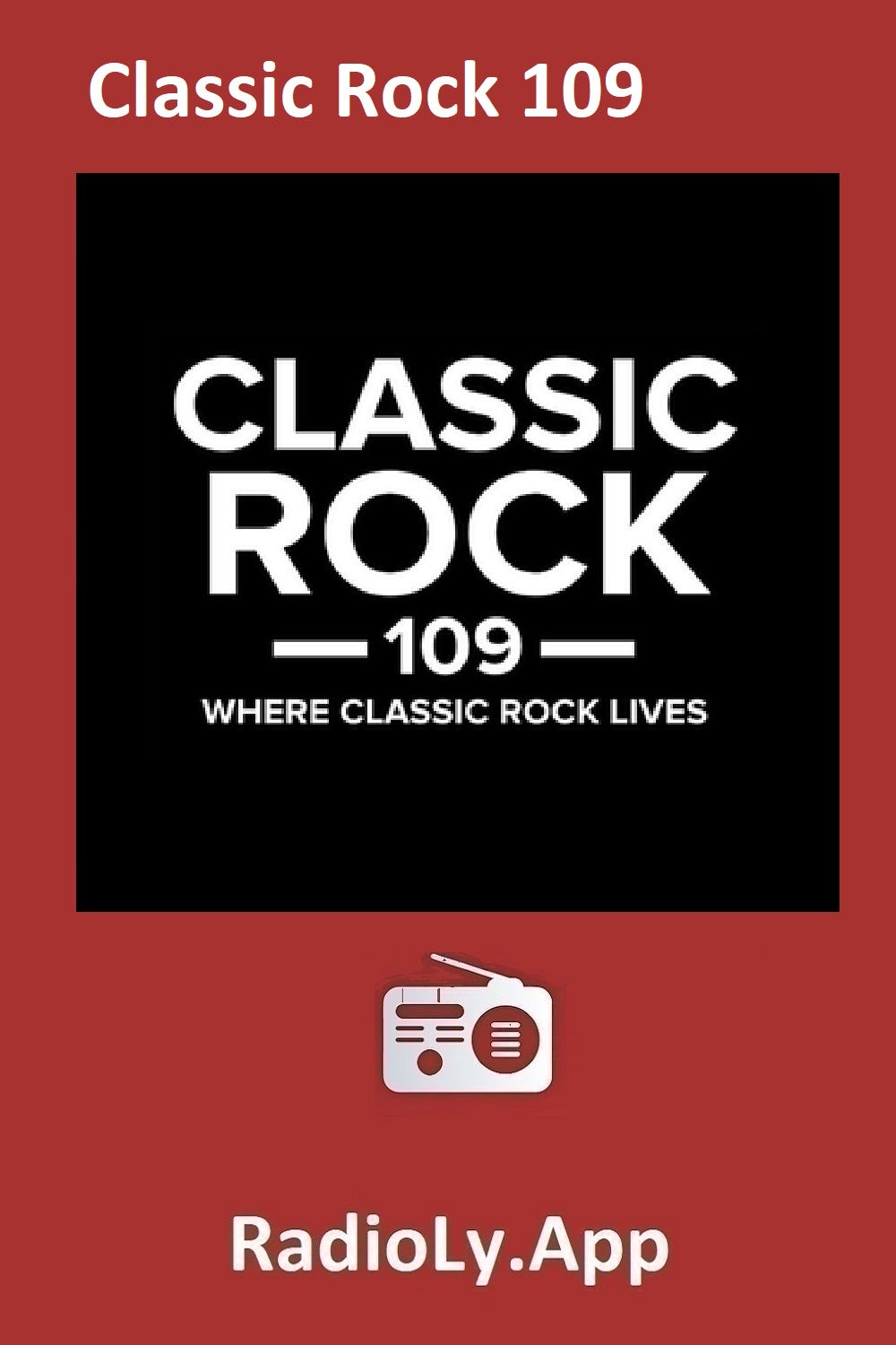 Classic Rock 109 — USA Internet Radio Station Online — RadiolyApp - Radioly  - Medium