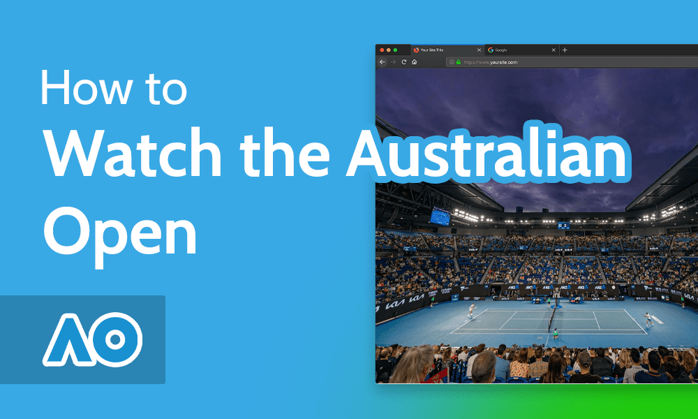 5 Best VPN For Watching Australian Open Live Stream by Shubham R
