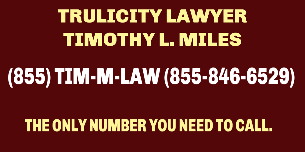 trulicity lawyer
trulicity lawsuit