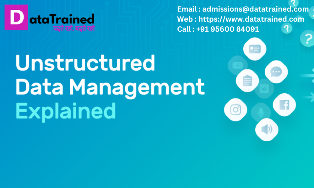 Tools You Need To Manage Your Unstructured Data? | by Data Trained ...