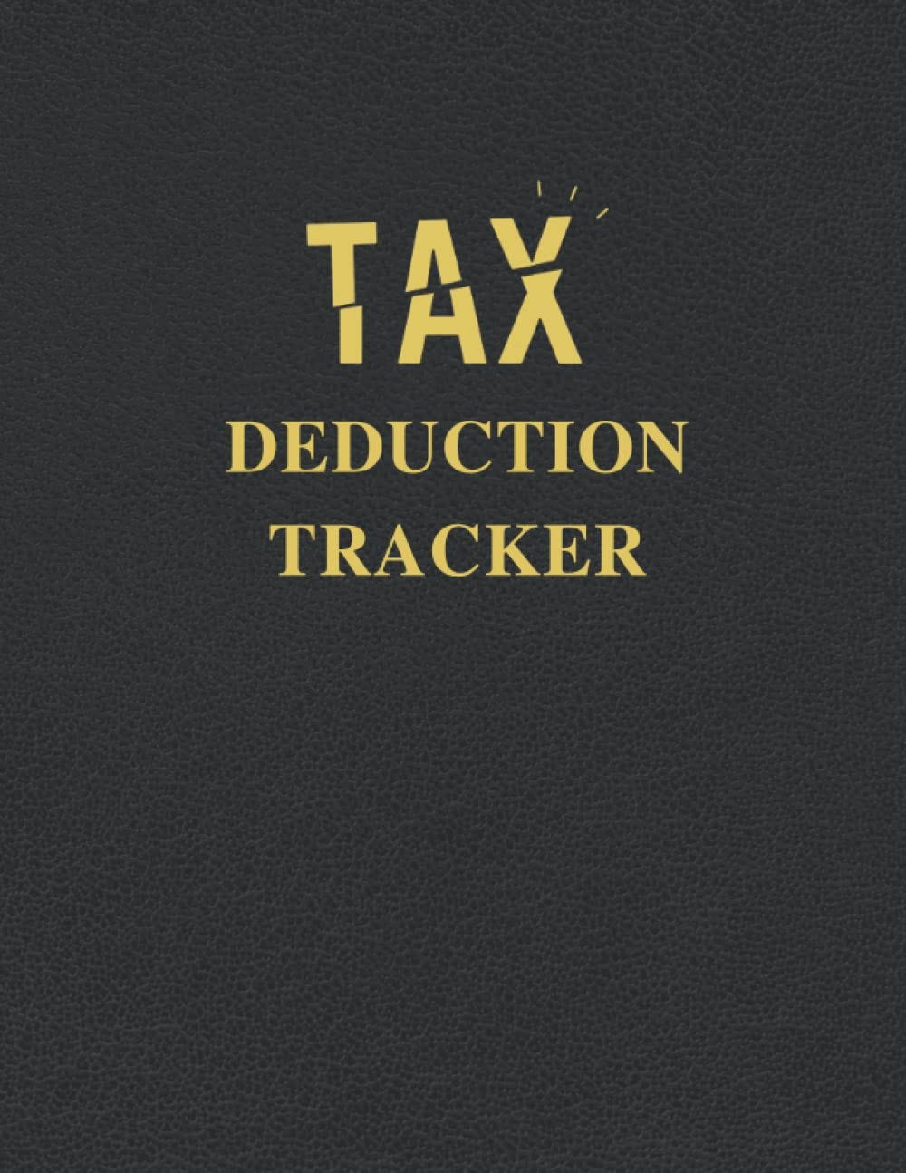 [EPUB]Tax Deduction Tracker A Logbook To Keep Track Of All Your