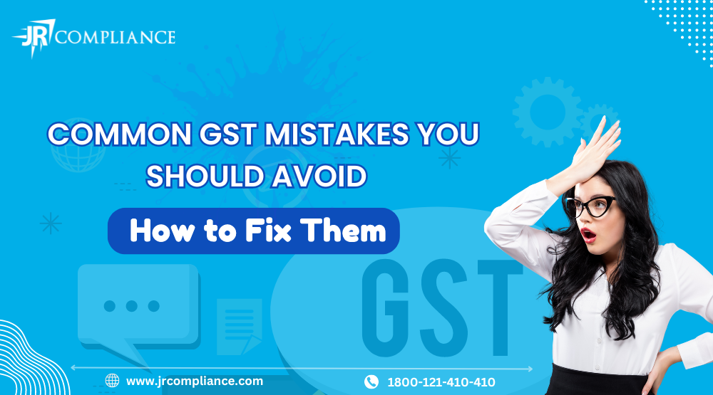 Common GST Mistakes You Should Avoid and How to Fix Them | by JR ...