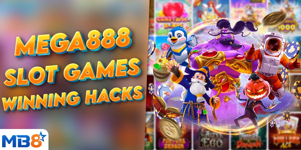 Mega888 Slot Games Winning Hacks. 🎁 Claim 200 Bonus 🎁 by MB8 Official May, 2024