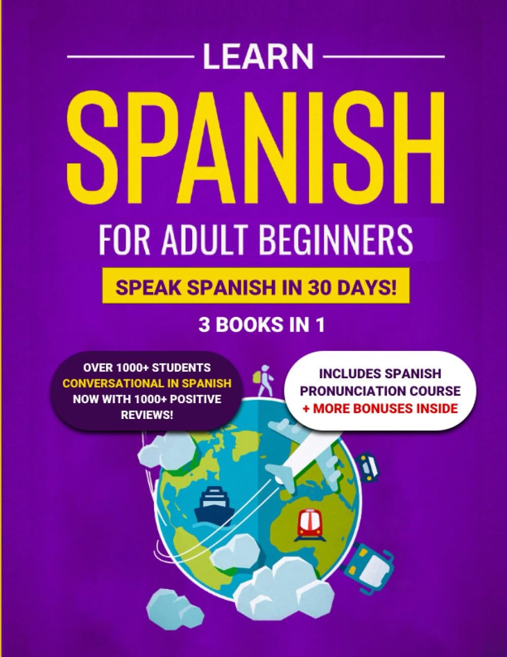 EBOOK Learn Spanish For Adult Beginners 3 Books In 1 Speak Spanish ebook-learn-spanish-for-adult-beginners-3-books-in-1-speak-spanish