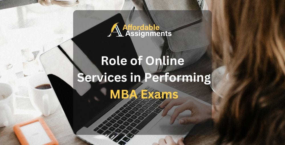 Role of online services in performing MBA exams