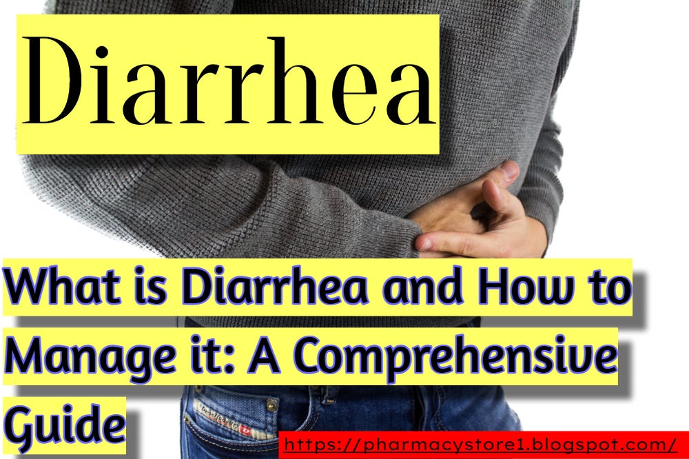 What is Diarrhea and How to Manage it A Comprehensive Guide Aamir