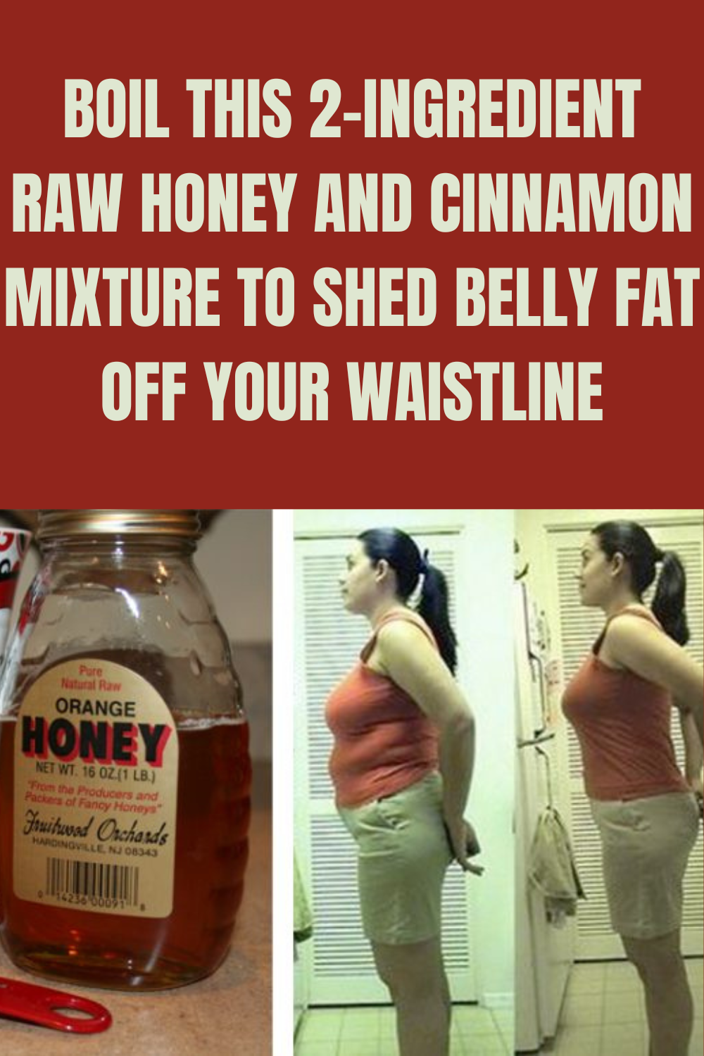 Boil This 2Ingredient Raw Honey and Cinnamon Mixture to Shed Belly Fat
