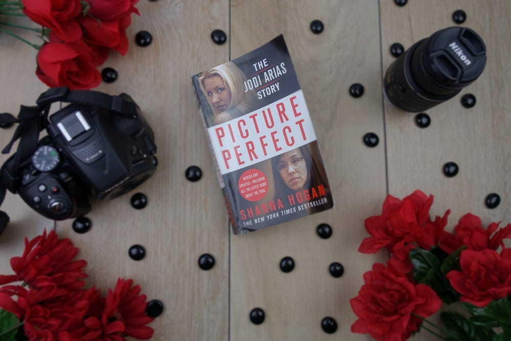 Book Review — Picture Perfect The Jodi Arias Story by