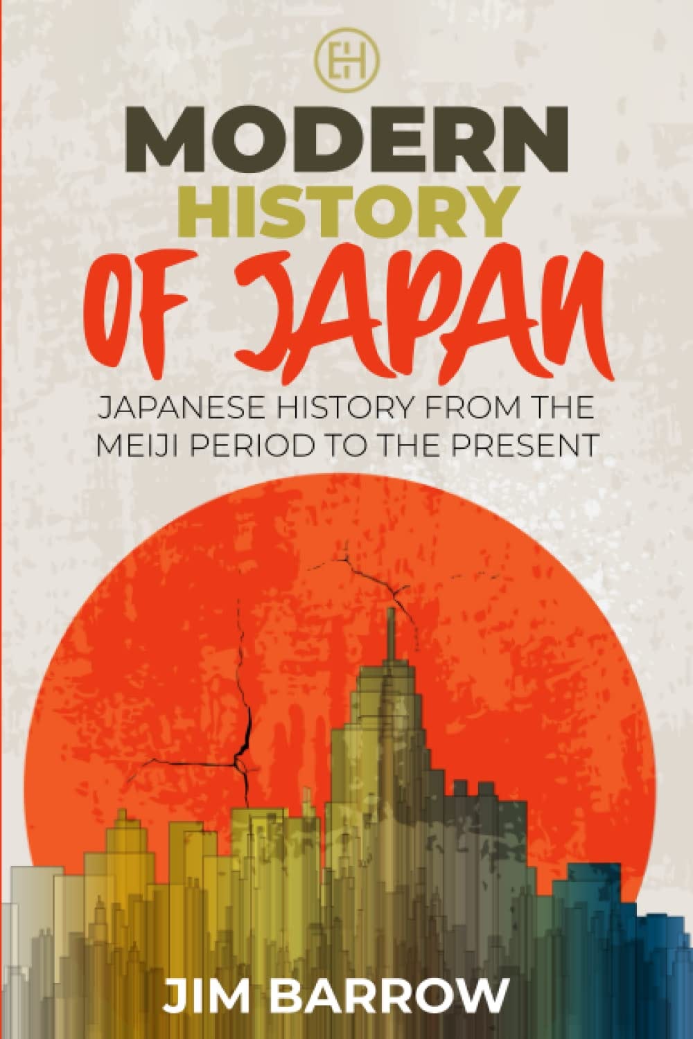 Read Modern History Of Japan Japanese History From The Meiji Period To The Present Easy Read Modern History Of Japan Japanese History From The Meiji Period To The Present Easy