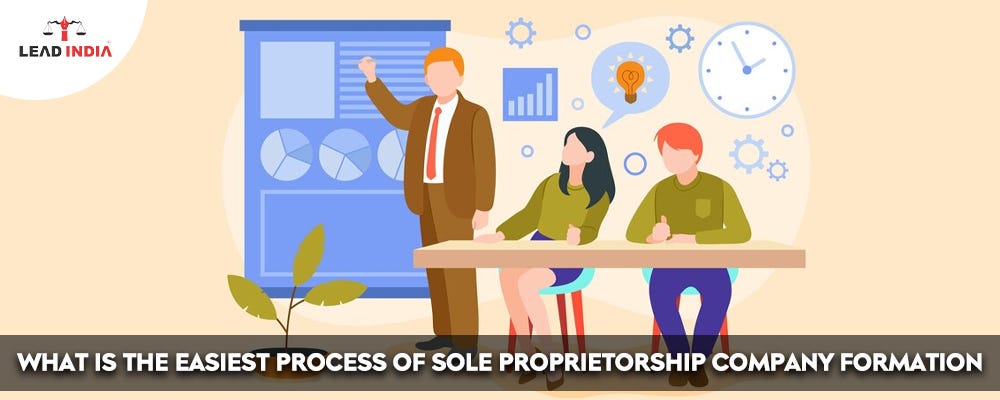 What Is The Easiest Process Of Sole Proprietorship Company Formation ...