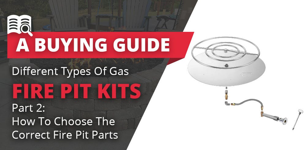 How to Choose the Correct Components for Your Gas Fire Pit Project | by  Spotix | Medium
