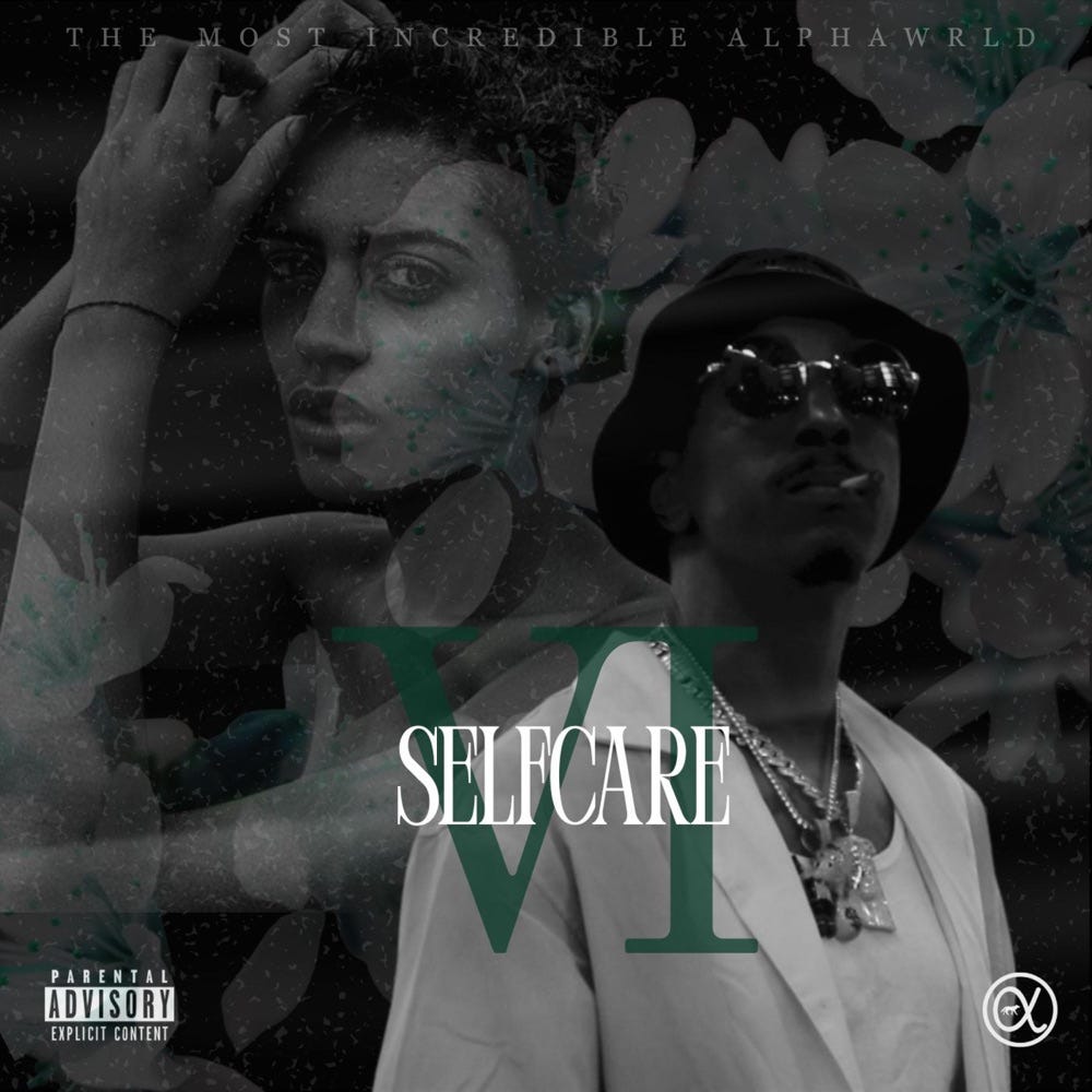 Selfcare 6 by Alpha$man | Album Review