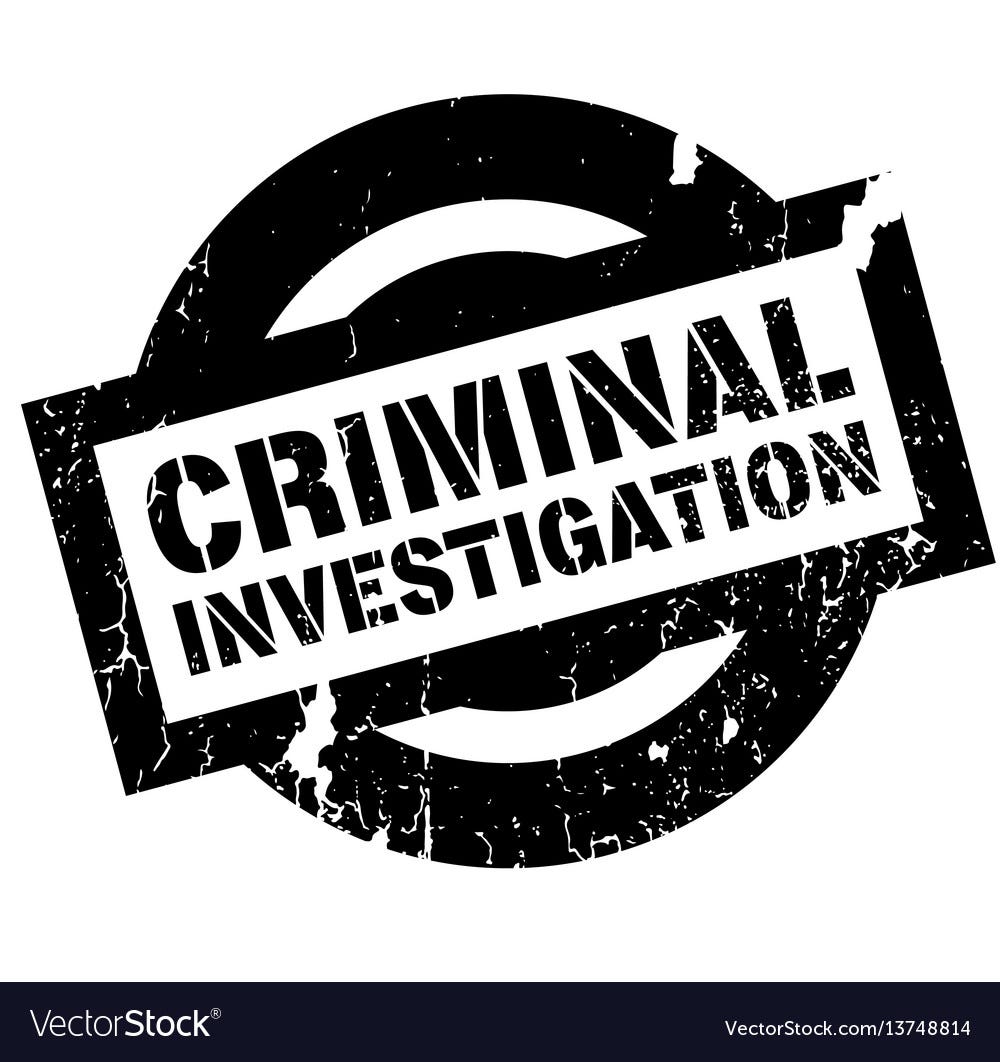 Housebreaking Investigation.. What is a criminal investigation? by