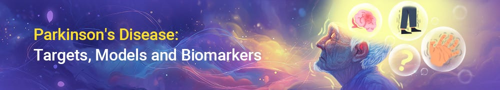 Next-Gen Parkinson’s Research: Exploring Targets, Disease Models, and Biomarker Breakthroughs