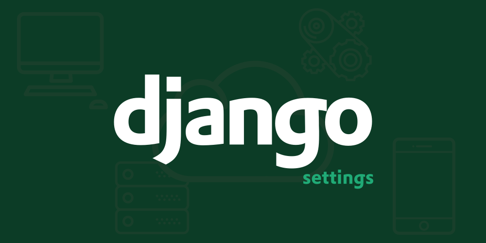 Django Settings Best Practices. Enviroment variables and Separated
