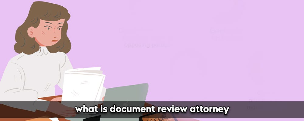 what-is-document-review-attorney-by-leadindia-dec-2023-medium