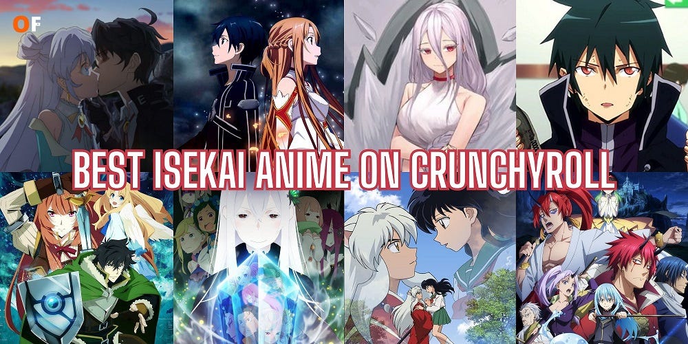Best Isekai Anime to Watch on Crunchyroll Now (US)