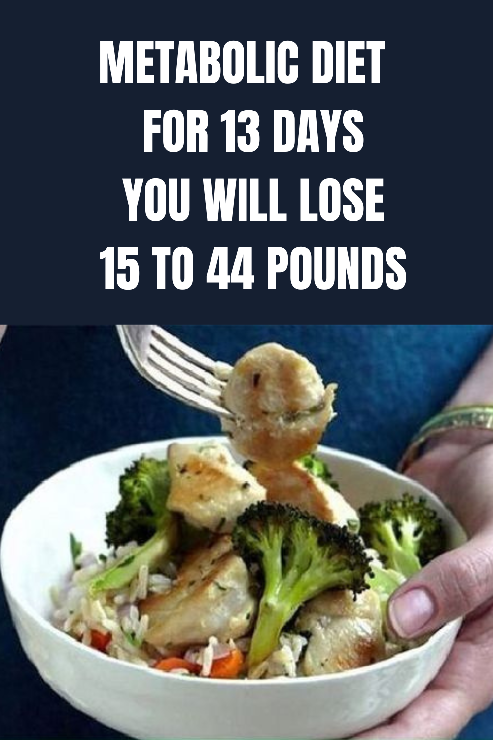 Metabolic Diet for 13 Days, You Will Lose 15 To 44 Pounds - Paula - Medium