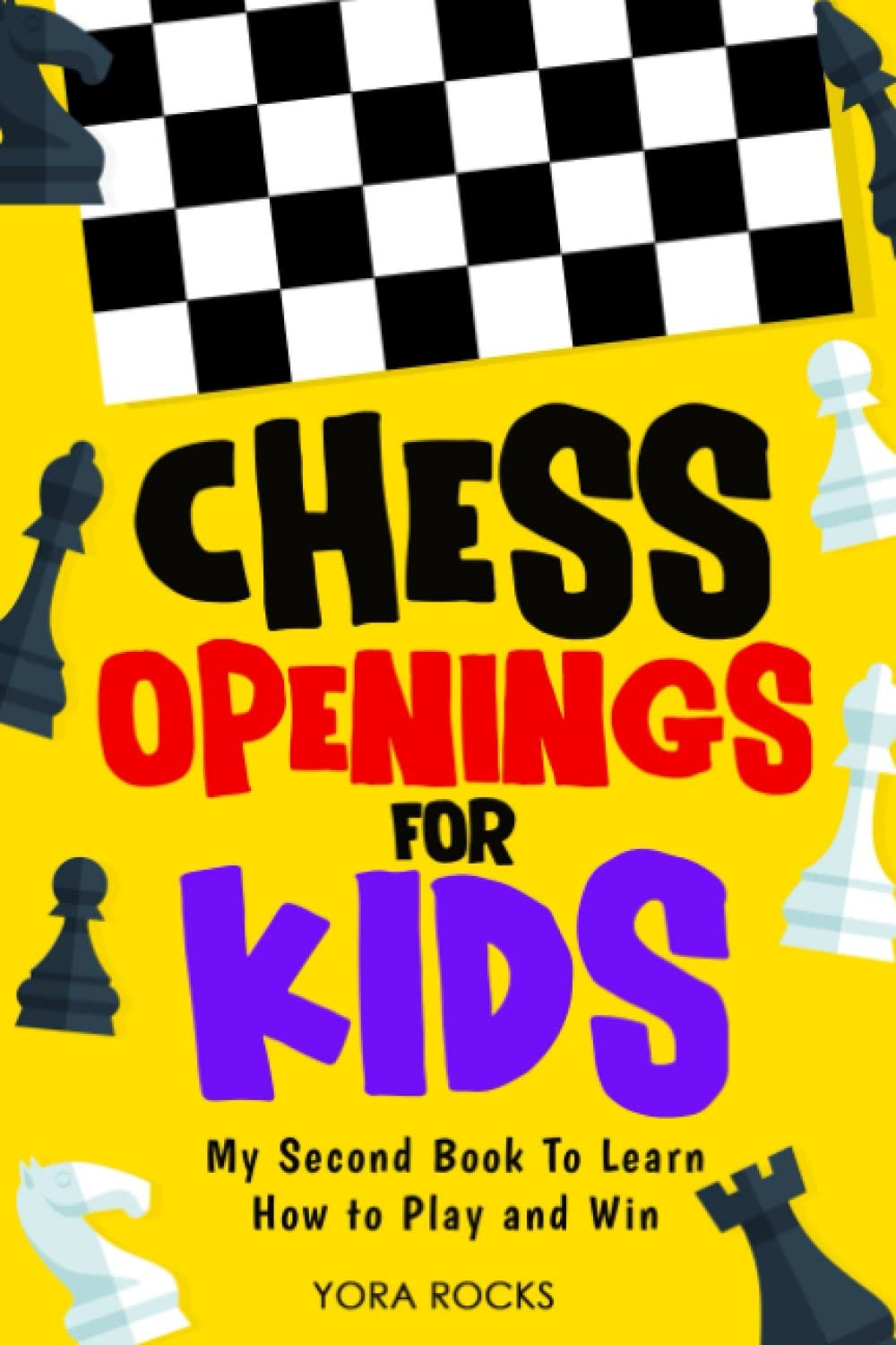 EPUB BEST Chess Openings For Kids My Second Book To Learn How To epub-best-chess-openings-for-kids-my-second-book-to-learn-how-to