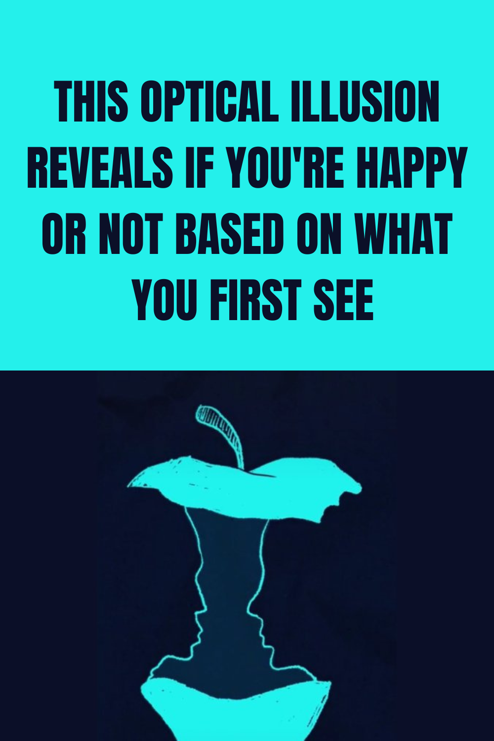 This Optical Illusion Reveals If You’re Happy Or Not Based On What You ...