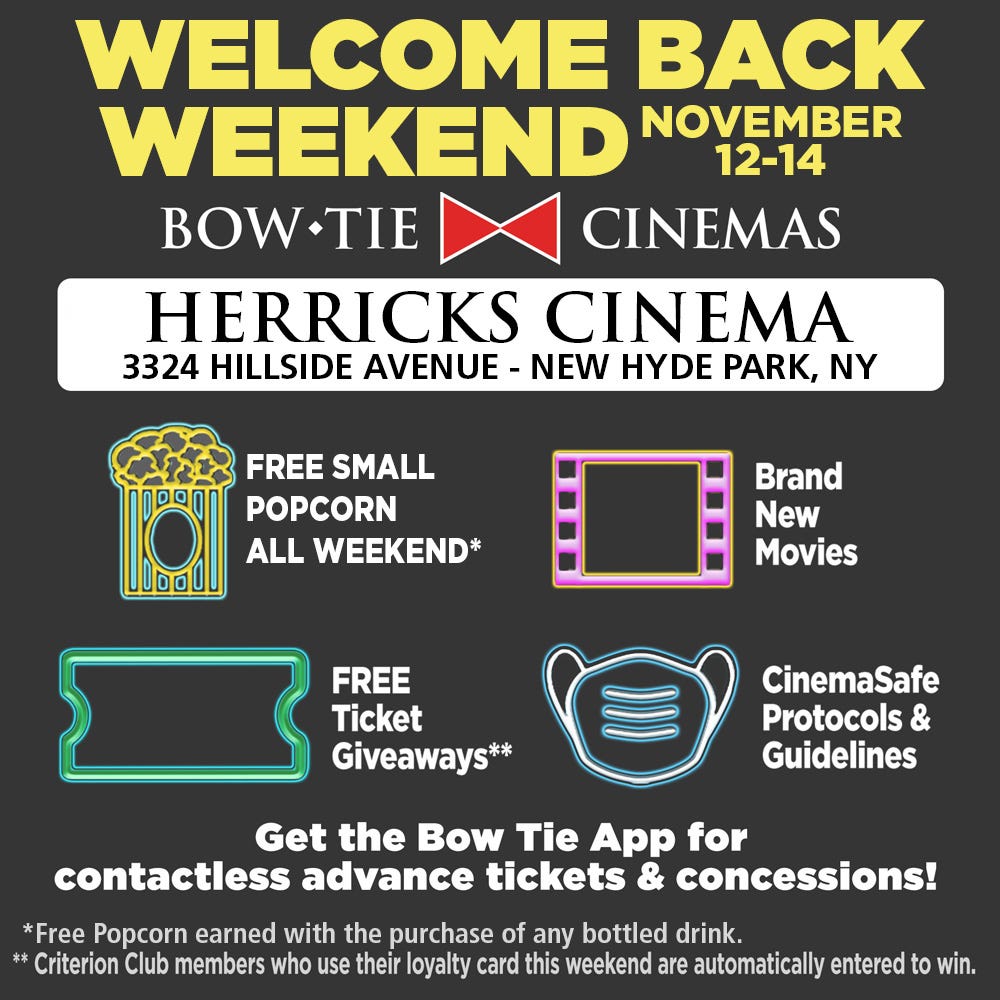 Bow Tie’s Herricks Cinemas to reopen Friday, Nov. 12 by Relentless
