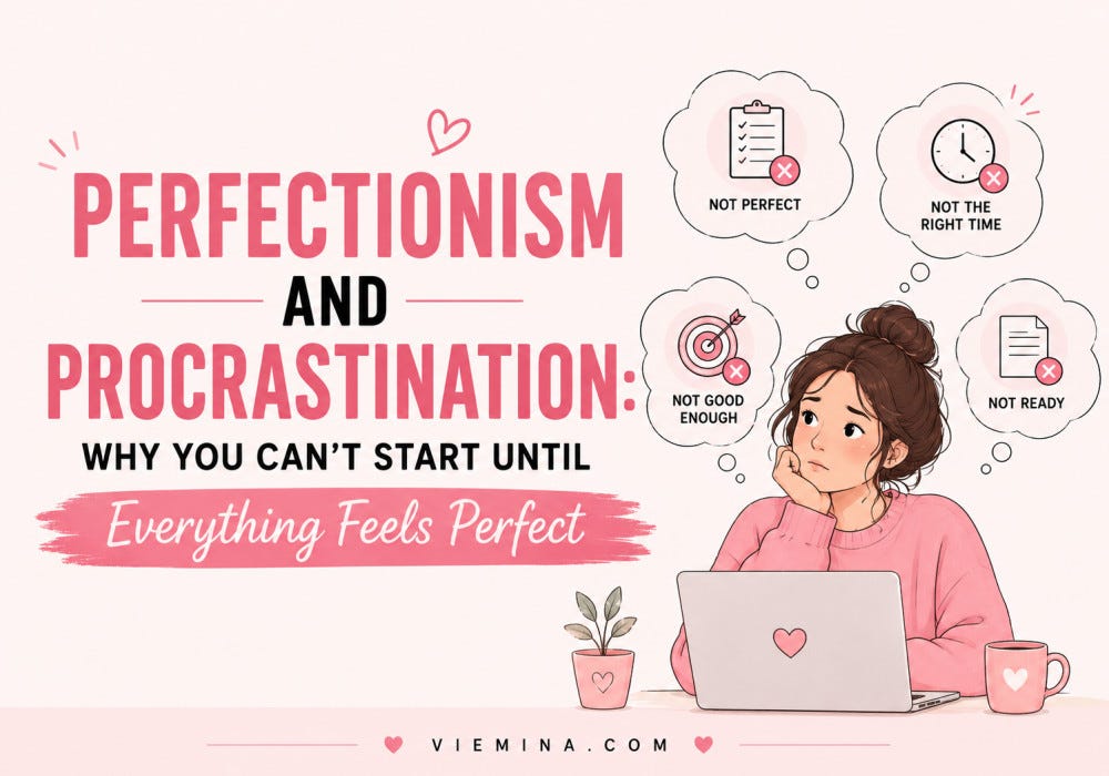Perfectionism and Procrastination: The Hidden Link