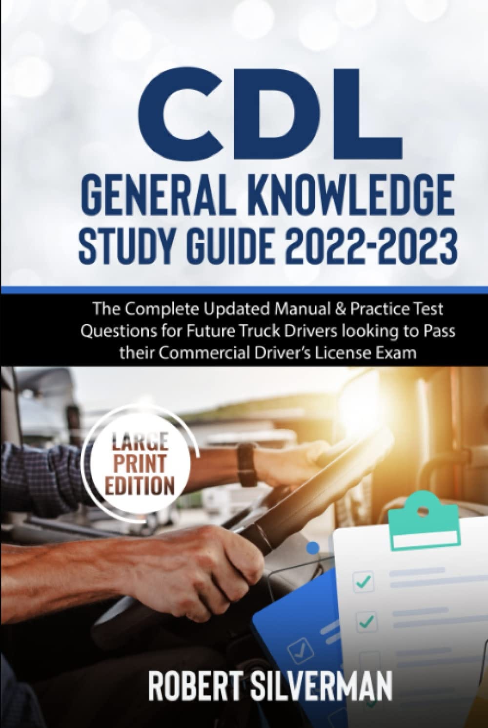 [EBOOK][BEST]} CDL General Knowledge Study Guide 2022–2023: The ...