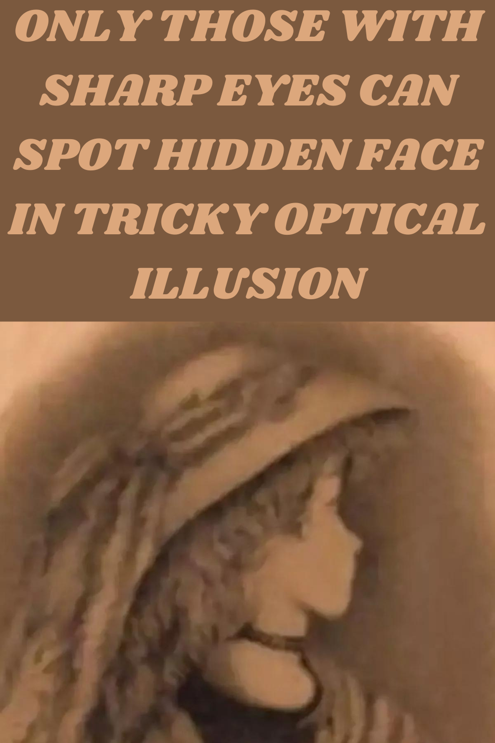 Optical Illusion: Only those with sharp eyesight can see the