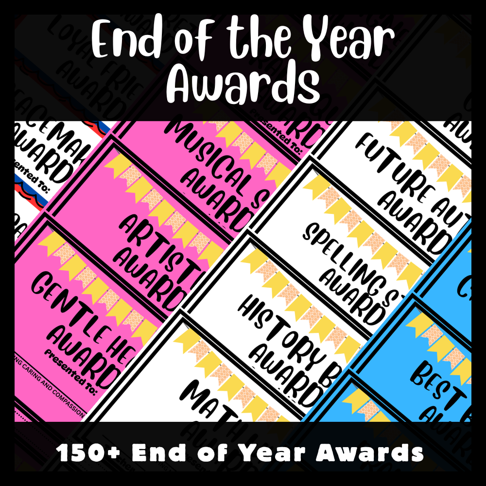 End of year classroom awards