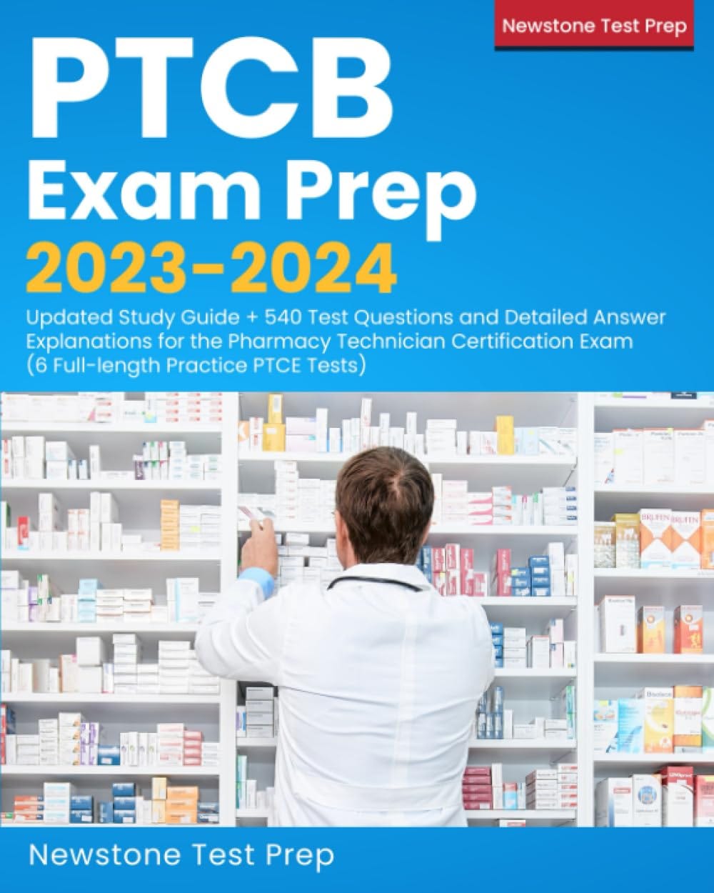 [READ][BEST]} PTCB Exam Prep 20232024 Updated Study Guide + 540 Test