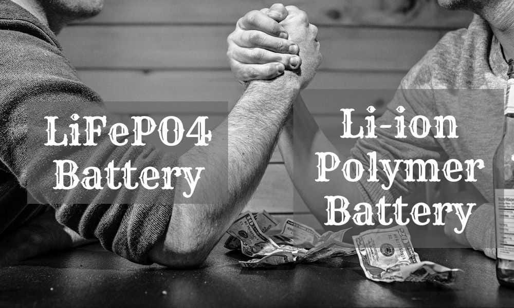 A LiFePO4 battery vs lithium ion polymer battery | by Mike Lam | Battery  Lab | Medium