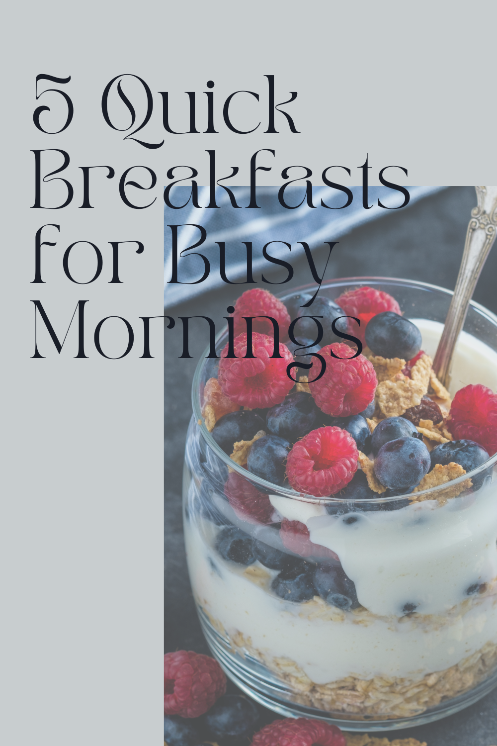 5 Quick Breakfasts for Busy Mornings | by Aakriti Gupta | Feb, 2024 ...