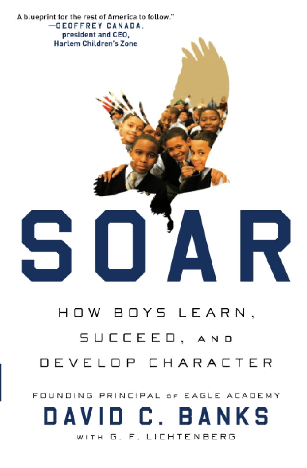 [EBOOK][BEST]} Soar: How Boys Learn, Succeed, and Develop Character ...