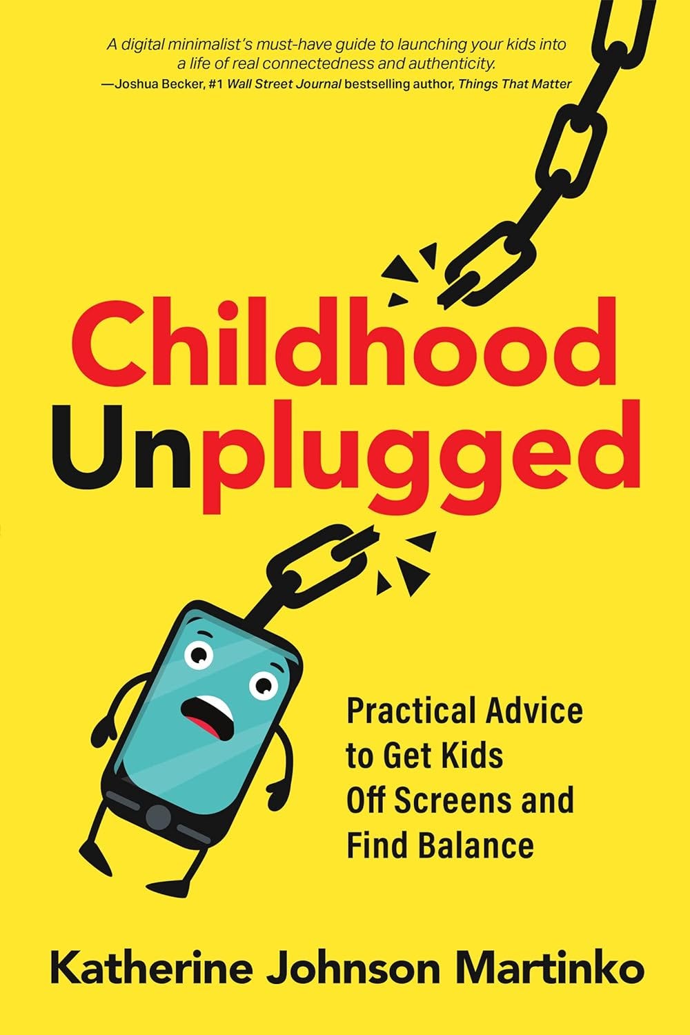 childhood unplugged casts a vision for screen free childhood by