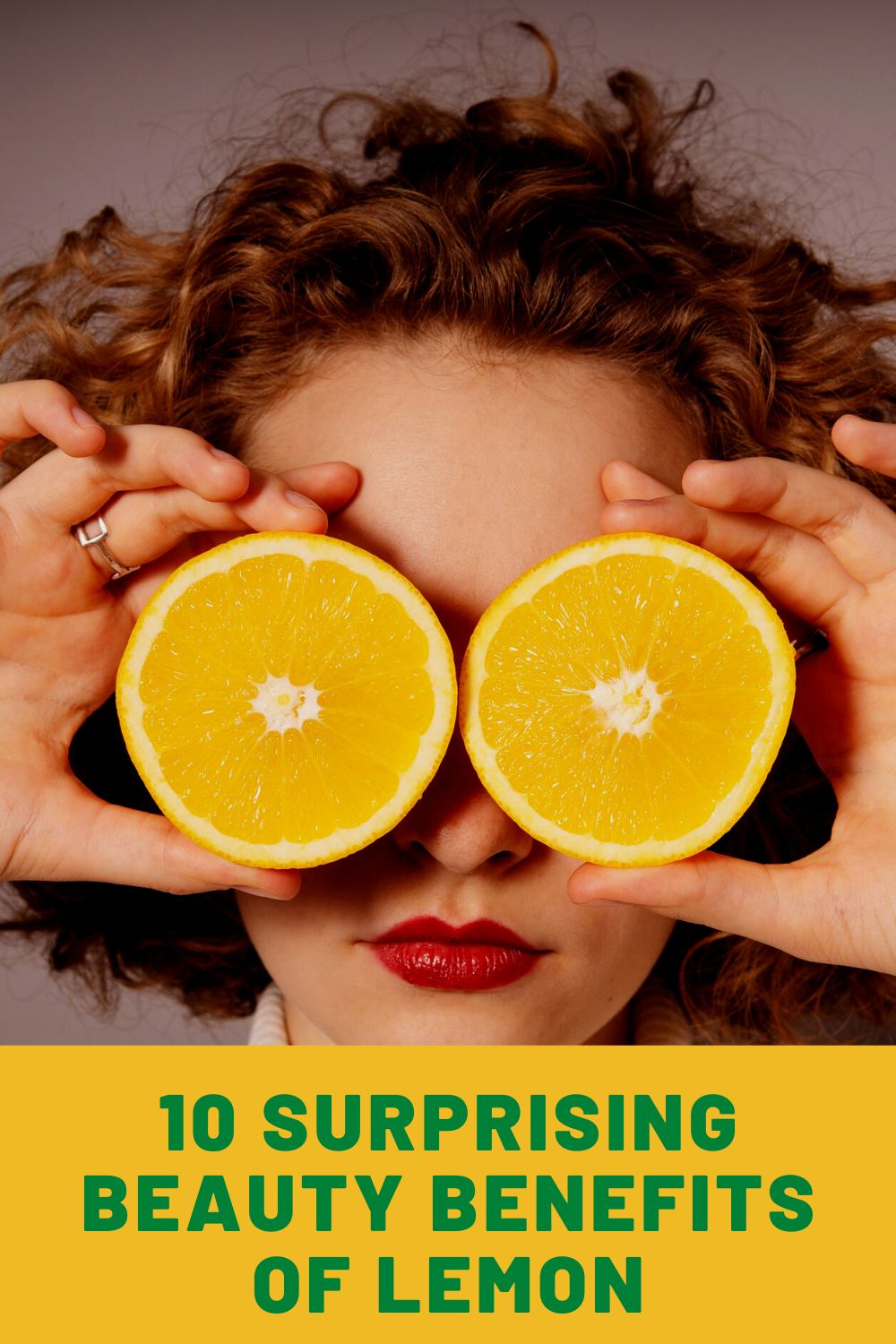 10 Surprising Beauty Benefits Of Lemon That You Didn’t Know Top 10 Natural Tips Medium