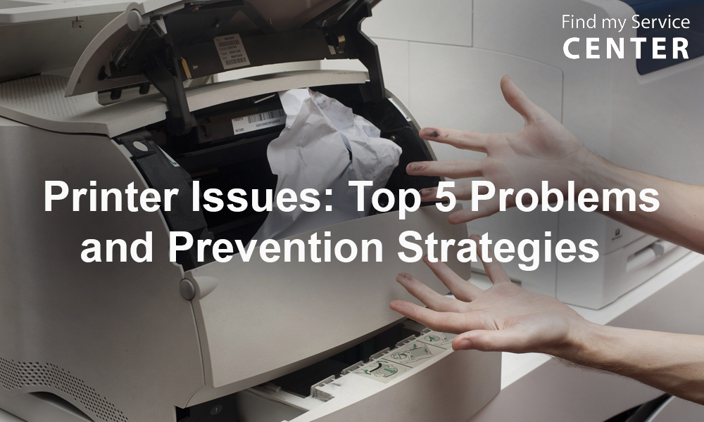 The Top 5 Printer Issues And How To Prevent Them by