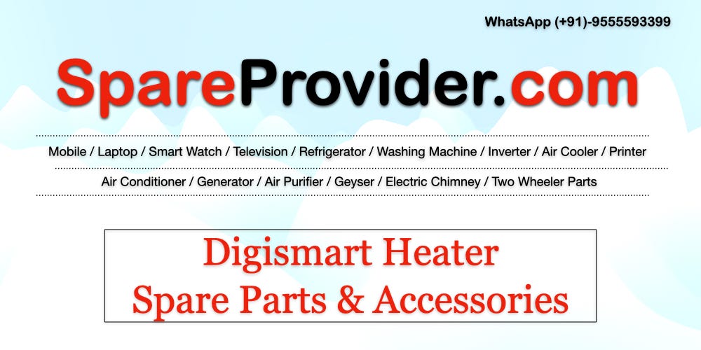 Digismart Heater Spare Parts & Accessories | Heater Parts Price List