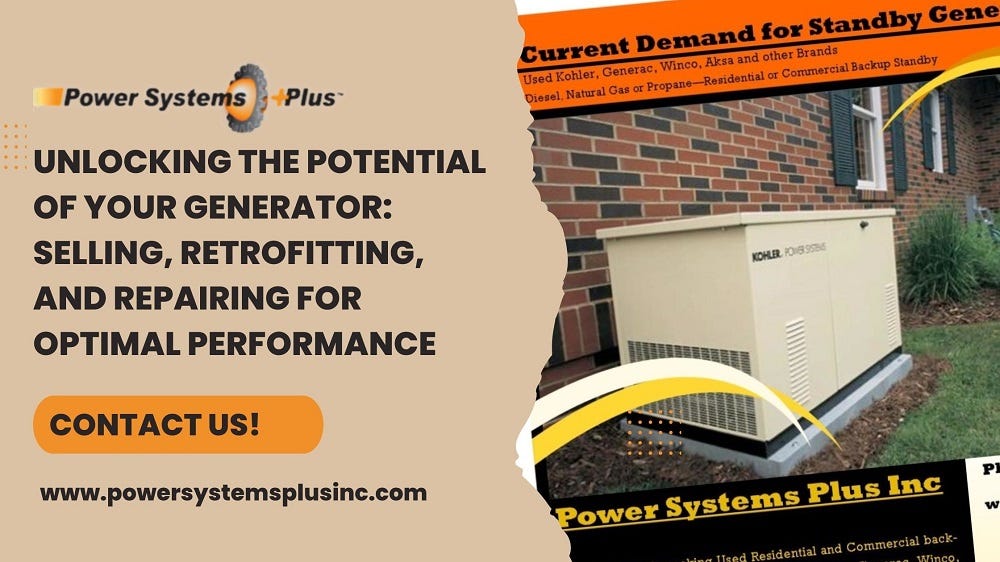 Unlocking the Potential of Your Generator Selling, Retrofitting, and