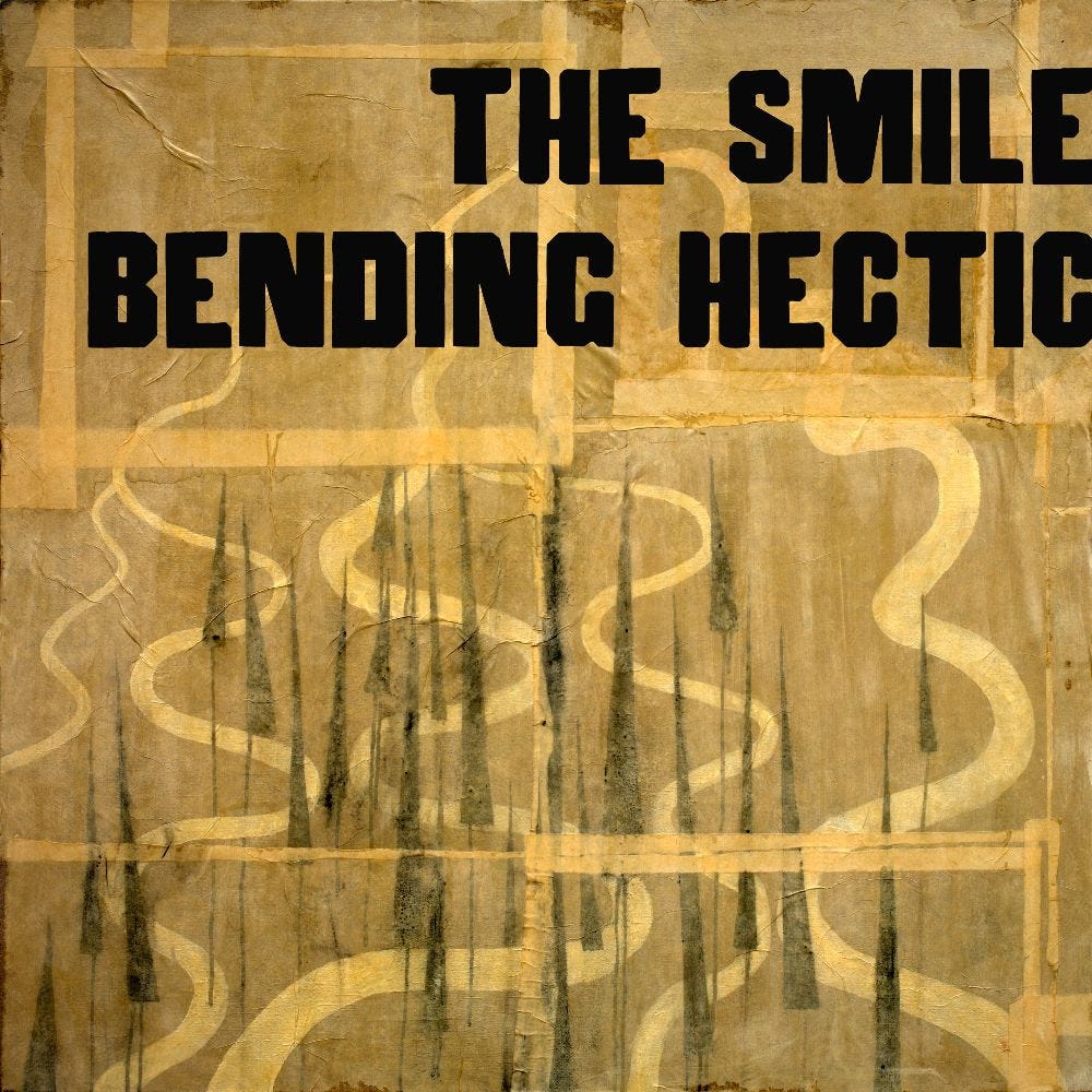 Bending Hectic — The Smile