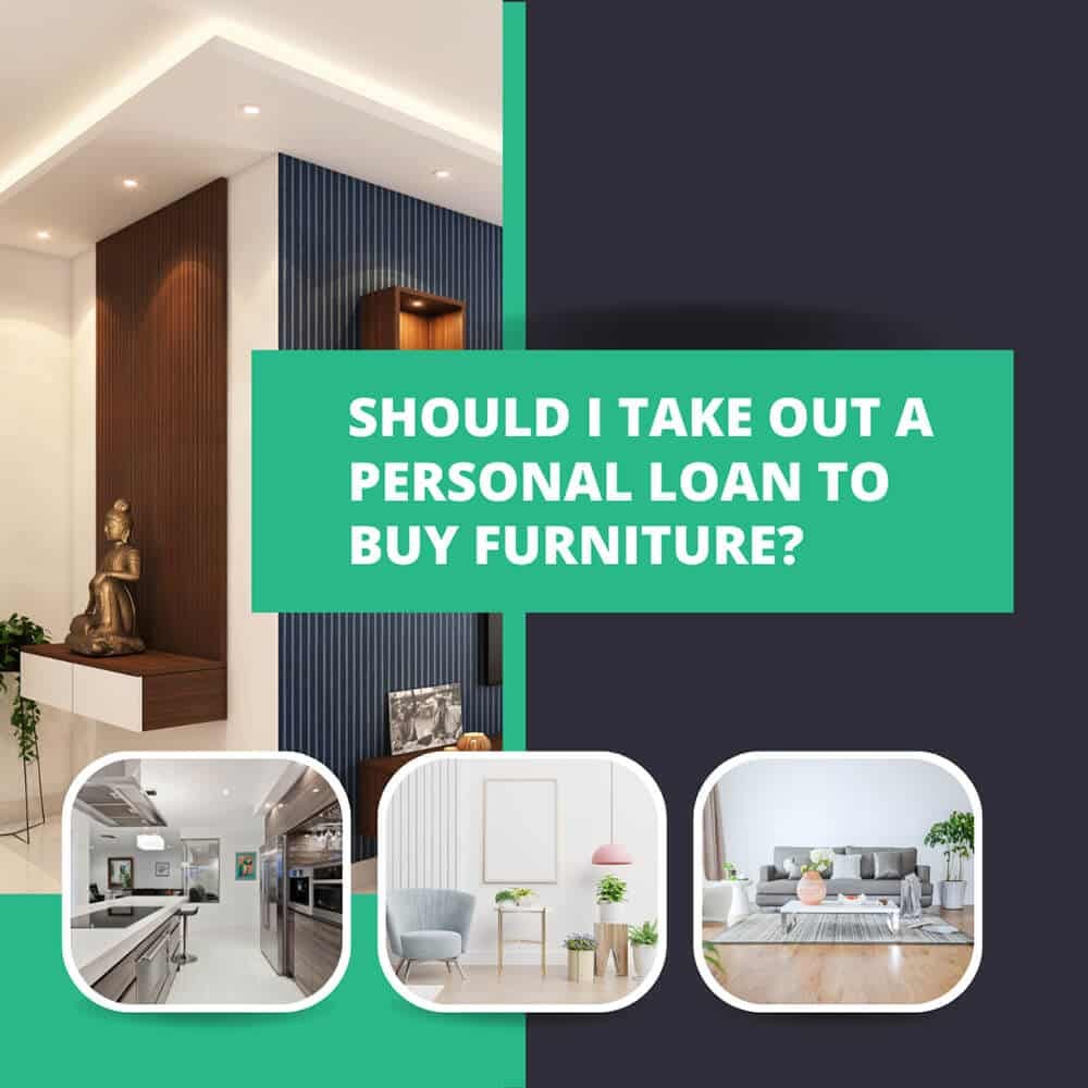 Personal Loan to Buy Furniture. Are you looking to revamp your living… by Loan to Buy