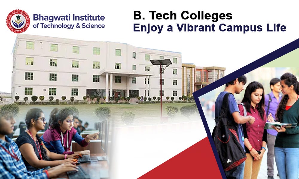 What can you expect from the best B. Tech Colleges in Ghaziabad? | by ...
