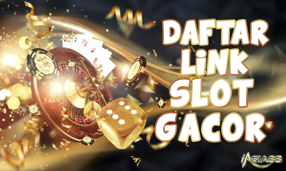 Daftar Link Slot Gacor Terpercaya iAsia88 | Medium
