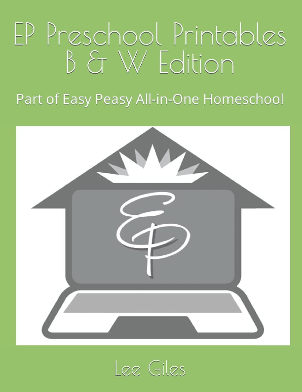 [PDF][BEST]} EP Preschool Printables B &amp; W Edition: Part of Easy Peasy ...