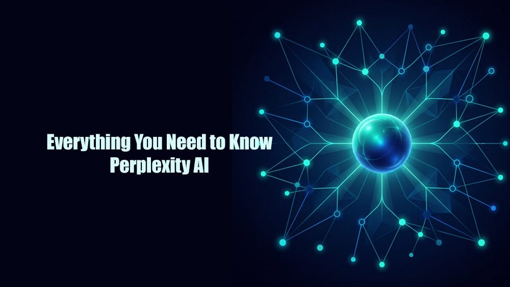 The Complete Guide to Perplexity AI: Every Feature Explained 2026