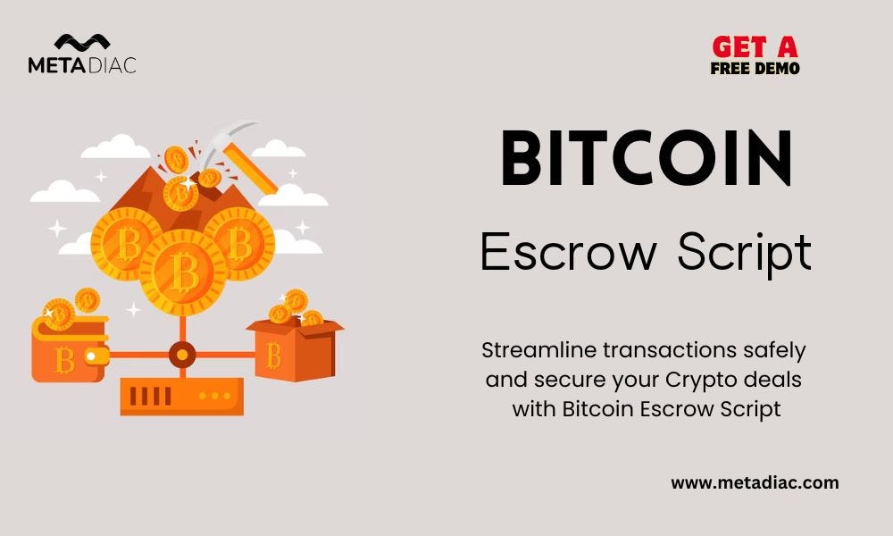 A Comprehensive Guide About Bitcoin Escrow Script | by John Benjamin ...
