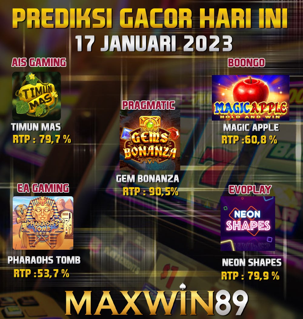 Prediksi Slot Gacor 17 JANUARI 2023 Maxwin89 - Landakemas - Medium