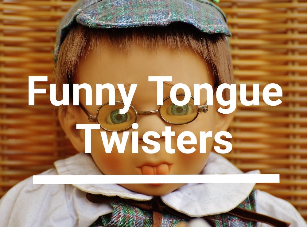 50+ Funny Tongue Twisters in English A — Z Alphabets by TYPESKILLS